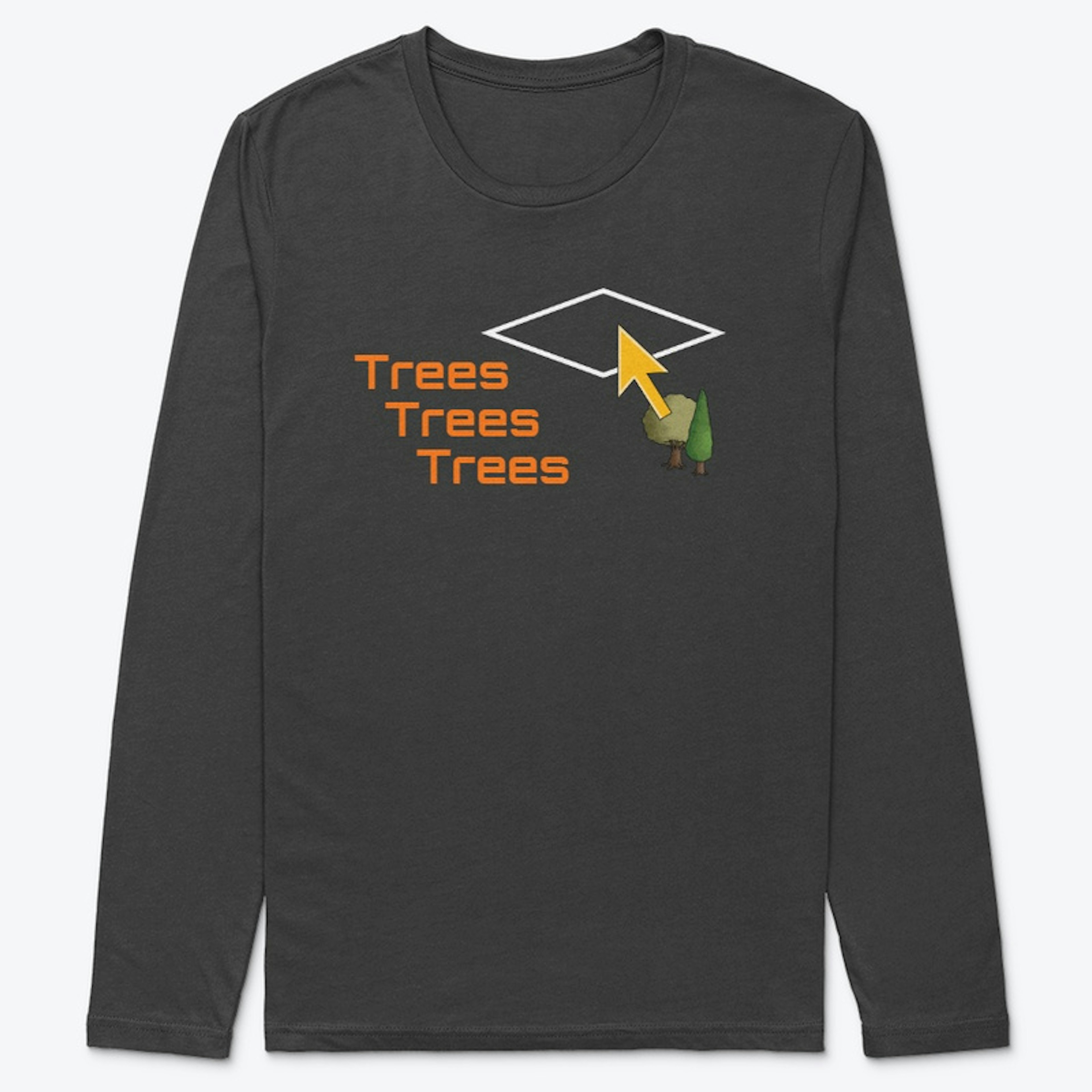 Trees Trees Trees